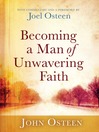Cover image for Becoming a Man of Unwavering Faith